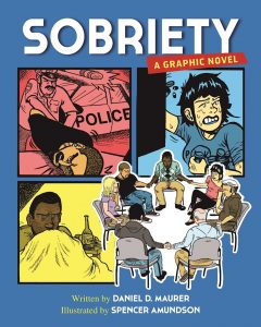 Sobriety A Graphic Novel